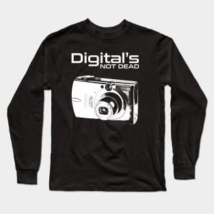 Digital's Not Dead Long Sleeve T-Shirt